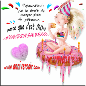 C Est Mon Anniversaire Humour Joyeux Anniversaire