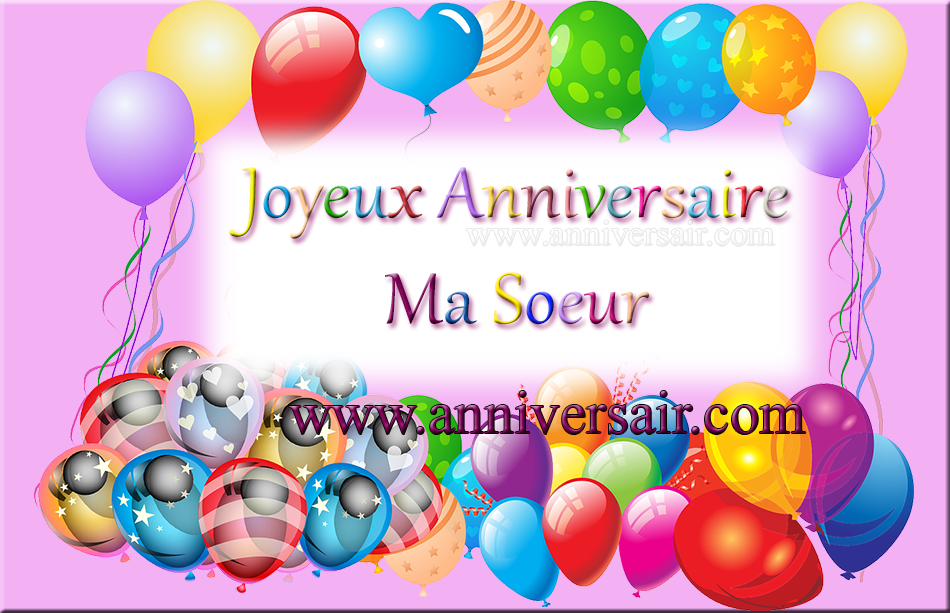 Comment Souhaiter Joyeux Anniversaire A Une Petite Soeur