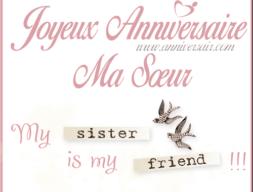 Joyeux Anniversaire Pour Une Soeur Joyeux Anniversaire Joyeux Anniversaire Pour Une Soeur Joyeux Anniversaire