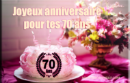 Joyeux anniversaire 70 ans