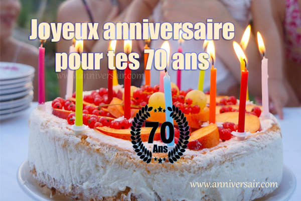 Joyeux Anniversaire 70 Ans Joyeux Anniversaire