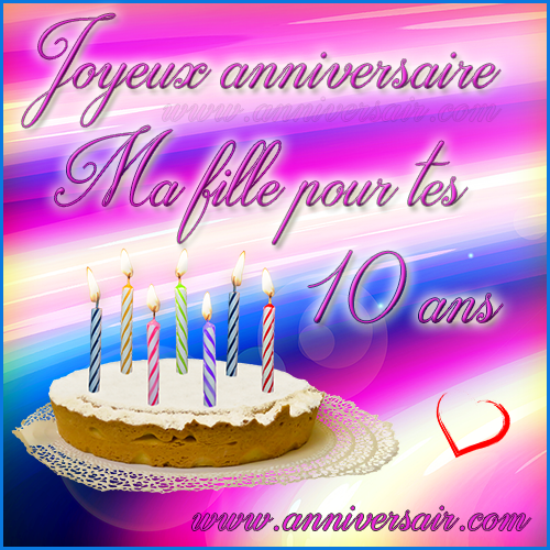 Textes d'anniversaire 10 ans