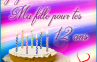 Joyeux anniversaire ma fille 12 ans