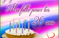 Carte virtuelle Joyeux anniversaire ma fille 26 ans