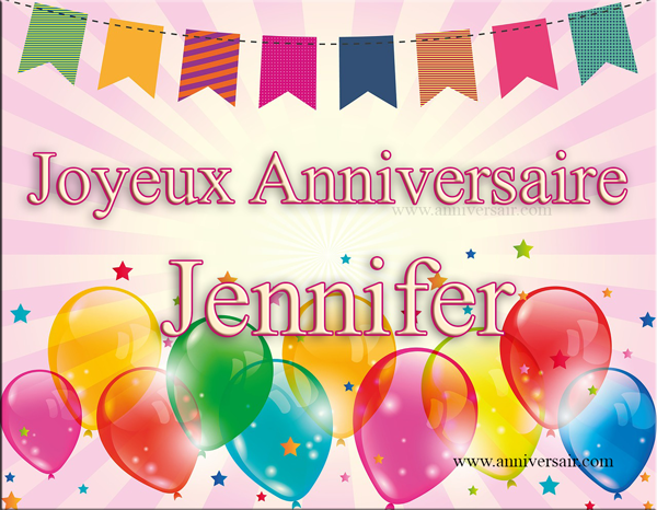 Joyeux anniversaire Jennifer