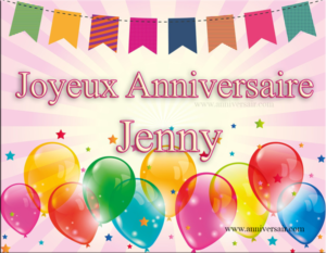 Joyeux Anniversaire Jenny Joyeux Anniversaire Joyeux Anniversaire Jenny Joyeux Anniversaire