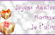 Souhaiter un Joyeux anniversaire à sa maman