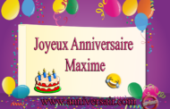 Joyeux anniversaire Maxime