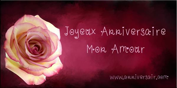 Joyeux Anniversaire Mon Amour Avec Des Fleurs Joyeux Anniversaire