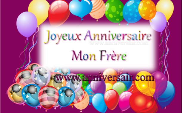 Joyeux Anniversaire Pour Un Frere Archives Joyeux Anniversaire Joyeux Anniversaire Pour Un Frere Archives Joyeux Anniversaire