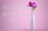 Joyeux anniversaire maman