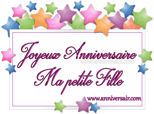 Joyeux anniversaire ma petite fille