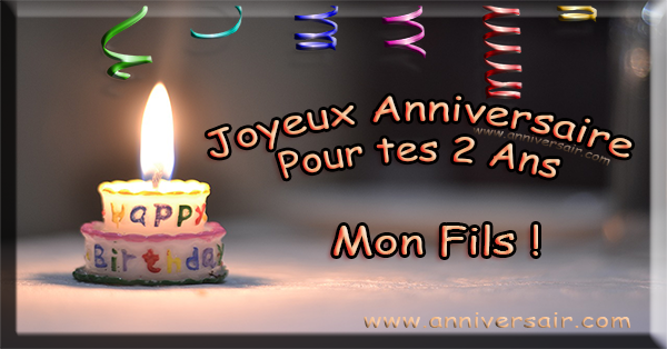 BON ANNIVERSAIRE 2 ANS