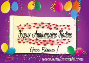 Joyeux Anniversaire A Nadine Joyeux Anniversaire Joyeux Anniversaire A Nadine Joyeux Anniversaire