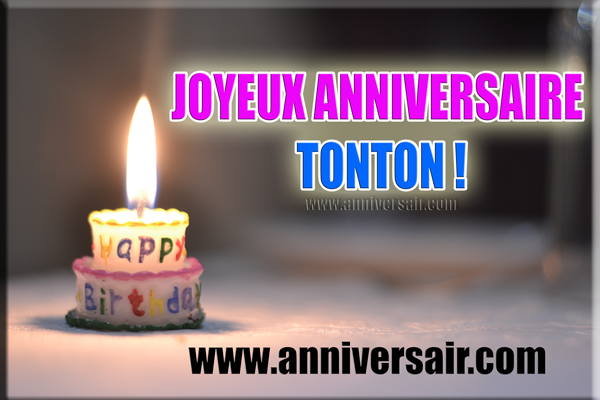 Joyeux anniversaire Tonton