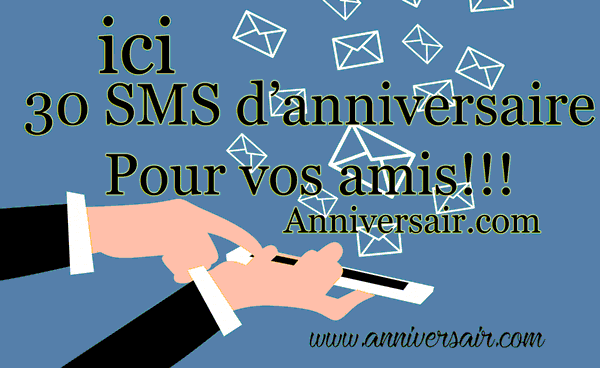 30 Sms De Joyeux Anniversaire A Des Amis Joyeux Anniversaire