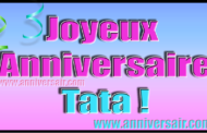 Joyeux anniversaire Tata