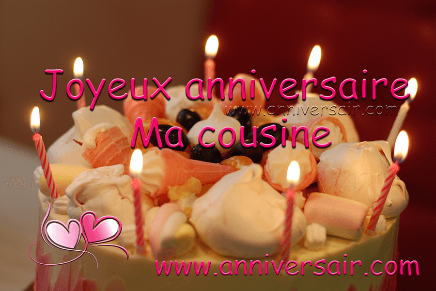 Message d'anniversaire pour ma cousine