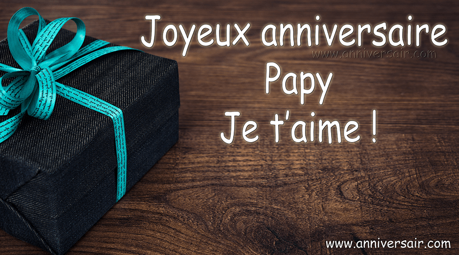 Message d'anniversaire grand-père