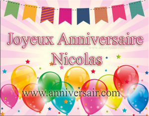 Joyeux Anniversaire Nicolas Joyeux Anniversaire