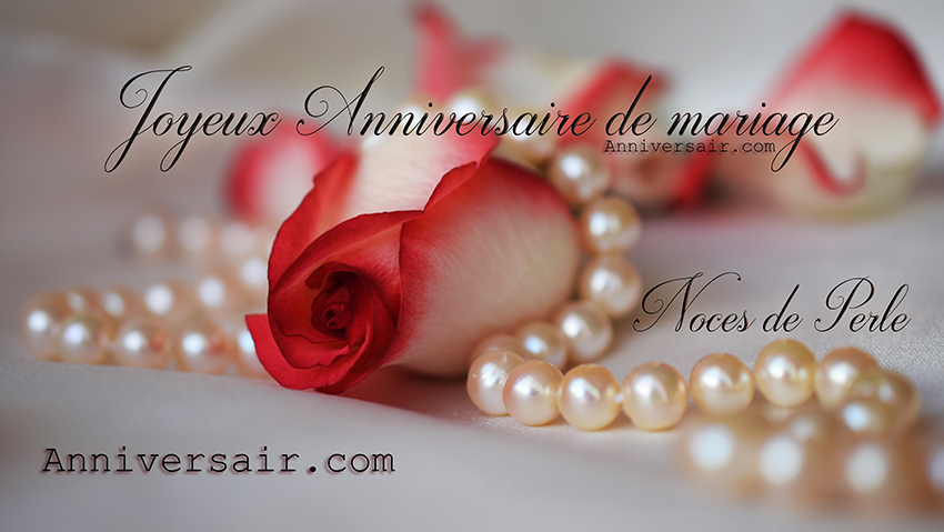 30 Ans De Mariage Les Noces De Perle Joyeux Anniversaire