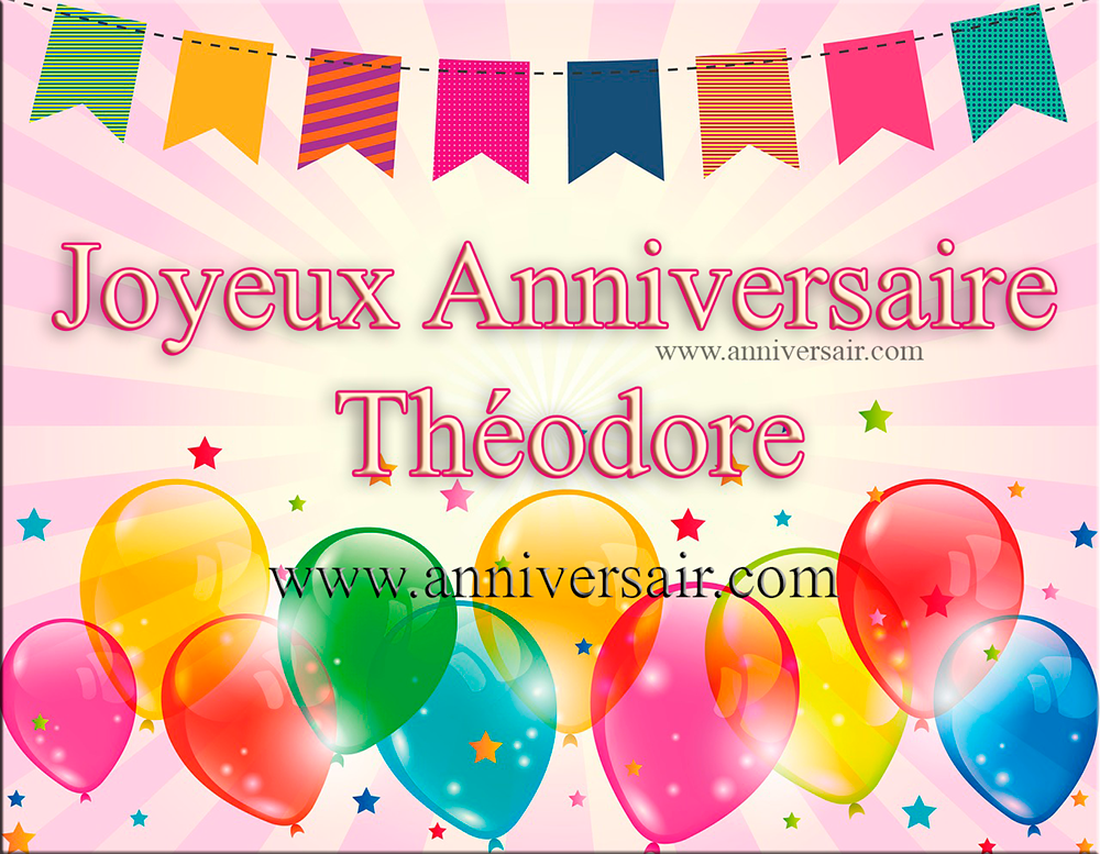 Joyeux anniversaire Théodore