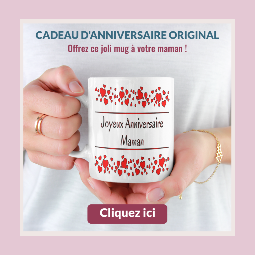 Cadeau anniversaire maman mug tasse joyeux anniversaire ma mère.