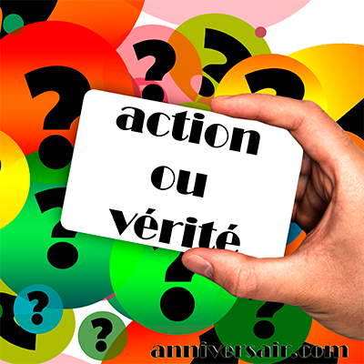 Action ou vérité : 300 questions et défis